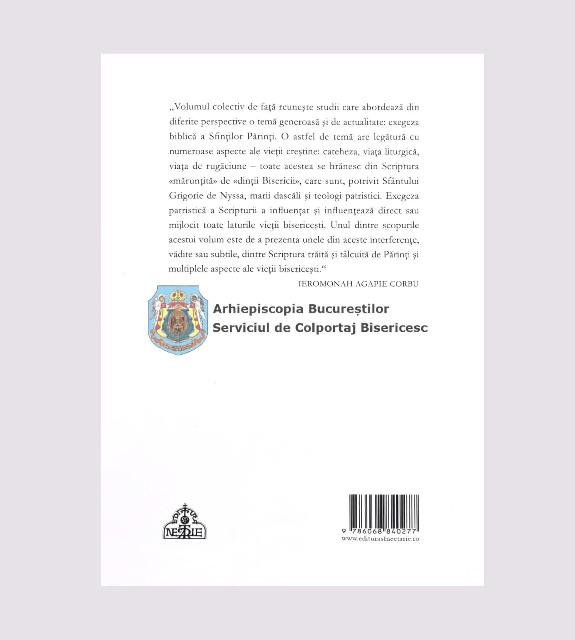 Scriptura în spiritualitatea monastică. Studii de exegeză biblică patristică 840277