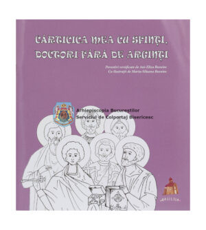 Cărticica mea cu sfinți, doctori fără de arginți 14258