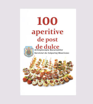 100 aperitive de post și de dulce 47449