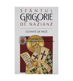 Sfântul Grigorie de Nazianz - Cuvinte de pace 460390