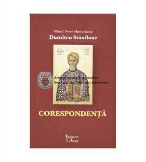 Sfântul Preot Mărturisitor Dumitru Stăniloae – Corespondență 38106