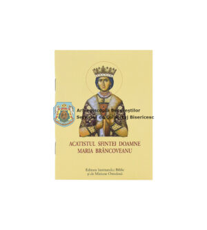 Acatistul Sfintei Doamne Maria Brâncoveanu 15903